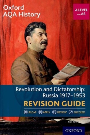Cover of Revolution and Dictatorship: Russia 1917-1953 Revision Guide