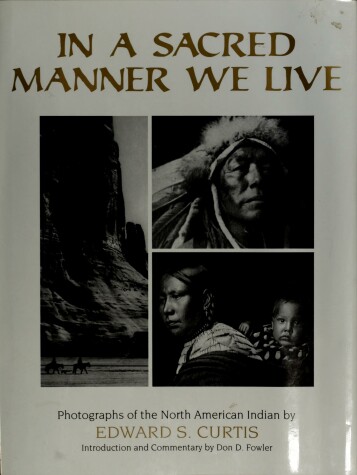 Book cover for In a Sacred Manner We Live