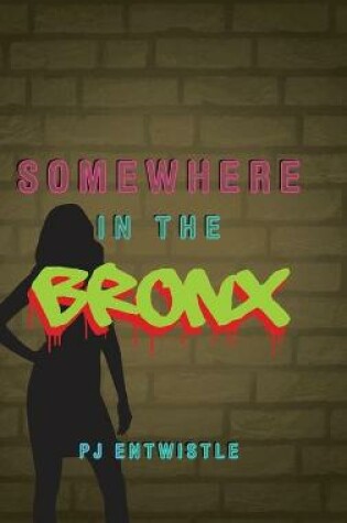 Cover of Somewhere in the Bronx
