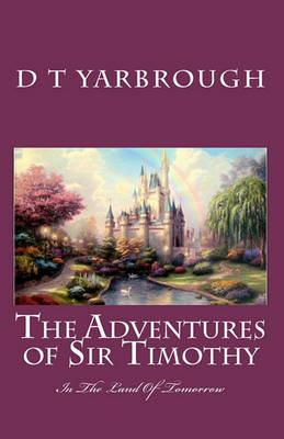 Book cover for THE ADVENTURES of SIR TIMOTHY