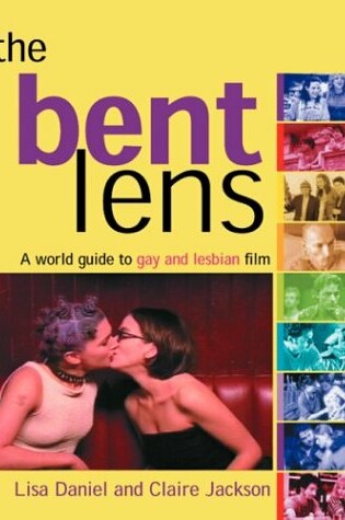 Cover of The Bent Lens: 2nd Edition