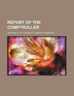 Book cover for Report of the Comptroller