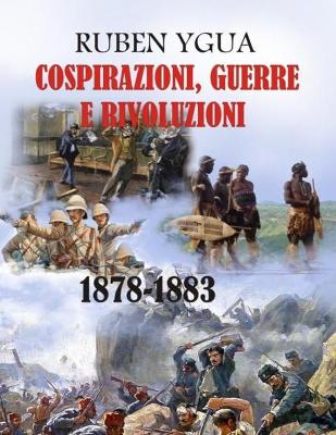 Book cover for Cospirazioni, Guerre E Rivoluzioni