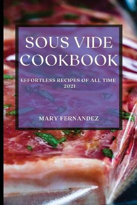 Book cover for Sous Vide Cookbook 2021