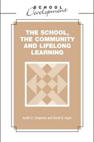 Cover of School, Community and Lifelong Learning