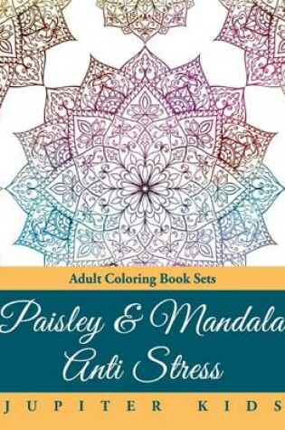 Cover of Paisley & Mandala Anti Stress