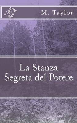 Book cover for La Stanza Segreta del Potere