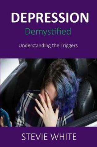 Cover of Depression Demystified