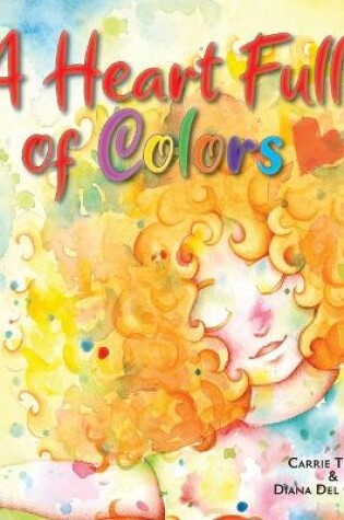 Cover of A Heart Full of Colors