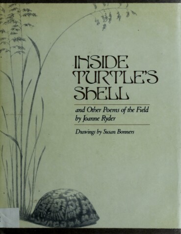 Book cover for Inside Turtle's Shell and Other Poems of the Field