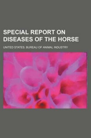 Cover of Special Report on Diseases of the Horse