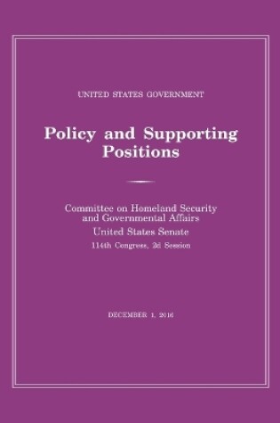 Cover of United States Government Policy and Supporting Positions (Plum Book) 2016