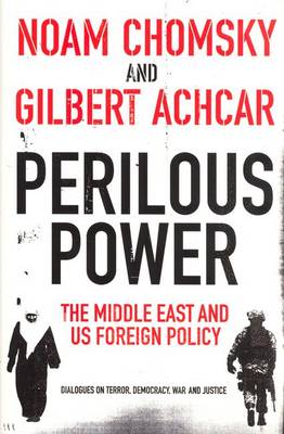 Book cover for Perilous Power:The Middle East and U.S. Foreign Policy (TPB) (OM)