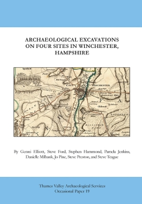 Book cover for Archaeological Excavations on Four Sites in Winchester, Hampshire