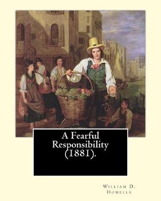 Book cover for A Fearful Responsibility (1881). By