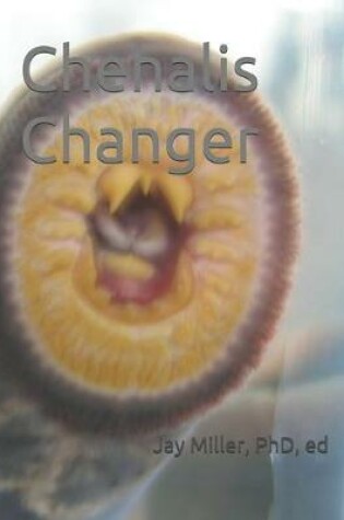 Cover of Chehalis Changer