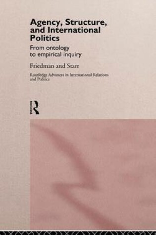 Cover of Agency, Structure and International Politics