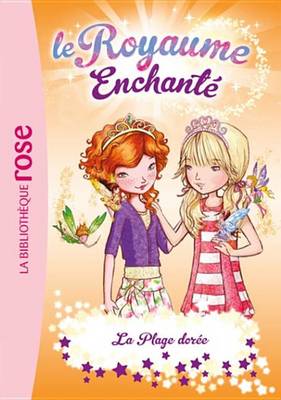 Cover of Le Royaume Enchante 06 - La Plage Doree