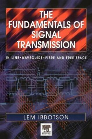 Cover of Fundamentals of Signal Transmission