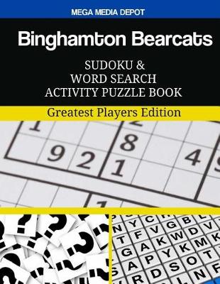 Book cover for Binghamton Bearcats Sudoku and Word Search Activity Puzzle Book