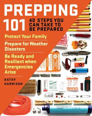 Book cover for Prepping 101: 40 Steps You Can Take to be Prepared