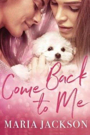 Cover of Come Back To Me