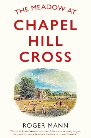 Cover of The Meadow at Chapel Hill Cross