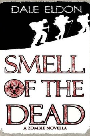 Cover of Smell of the Dead