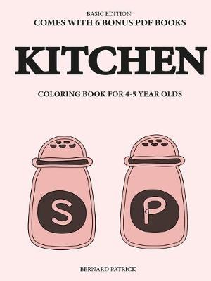 Book cover for Coloring Book for 4-5 Year Olds (Kitchen)