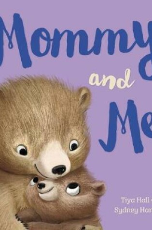 Cover of Mommy and Me