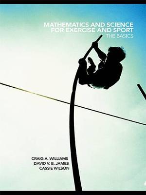 Book cover for Mathematics and Science for Exercise and Sport