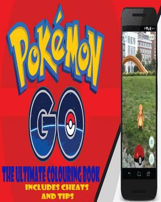 Book cover for Pokemon GO The Ultimate Colouring Book