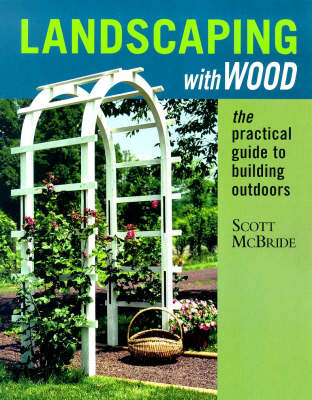 Book cover for Landscaping with Wood