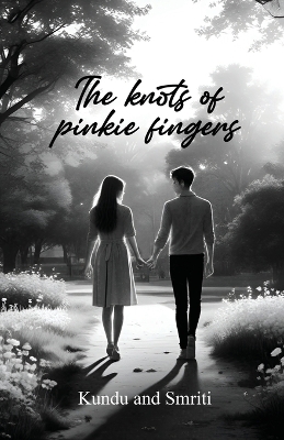 Book cover for The Knots of Pinkie Fingers