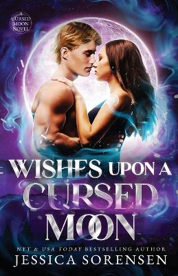 Cover of Wishes Upon a Cursed Moon