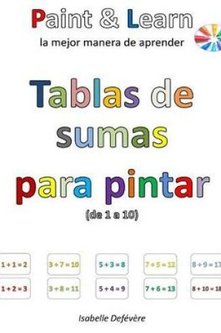 Cover of Tablas de sumas para pintar (de 1 a 10)