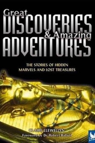 Cover of Great Discoveries & Amazing Adventures