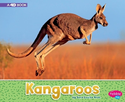 Book cover for Kangaroos: a 4D Book (Australian Animals)