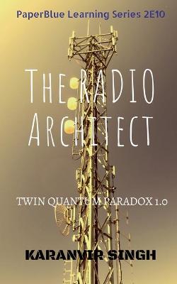 Book cover for The Radio Architect