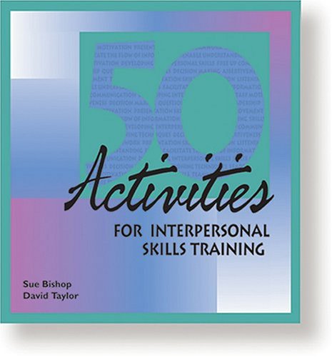 Book cover for 50 Activities for Interpersonal Skills Training