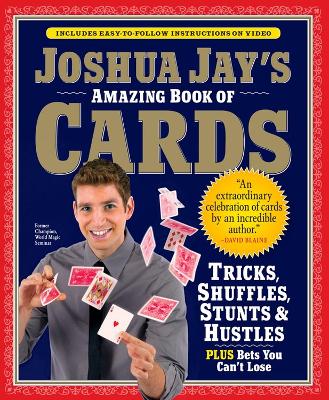 Book cover for Joshua Jay's Amazing Book of Cards