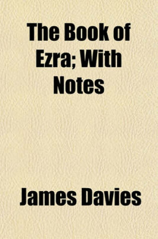 Cover of The Book of Ezra; With Notes