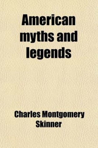 Cover of American Myths and Legends (Volume 1)