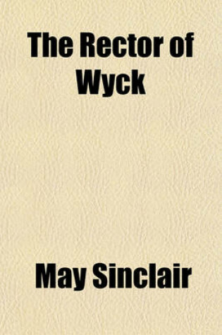 Cover of The Rector of Wyck