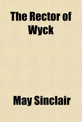 Book cover for The Rector of Wyck