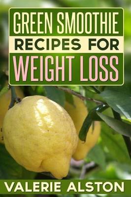 Book cover for Green Smoothie Recipes for Weight Loss