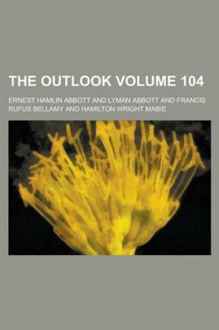 Cover of The Outlook Volume 104