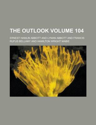 Book cover for The Outlook Volume 104