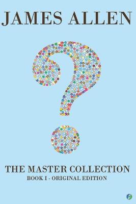 Cover of James Allen - The Master Collection