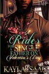 Book cover for A Rider for a Single Father on Valentine's Day